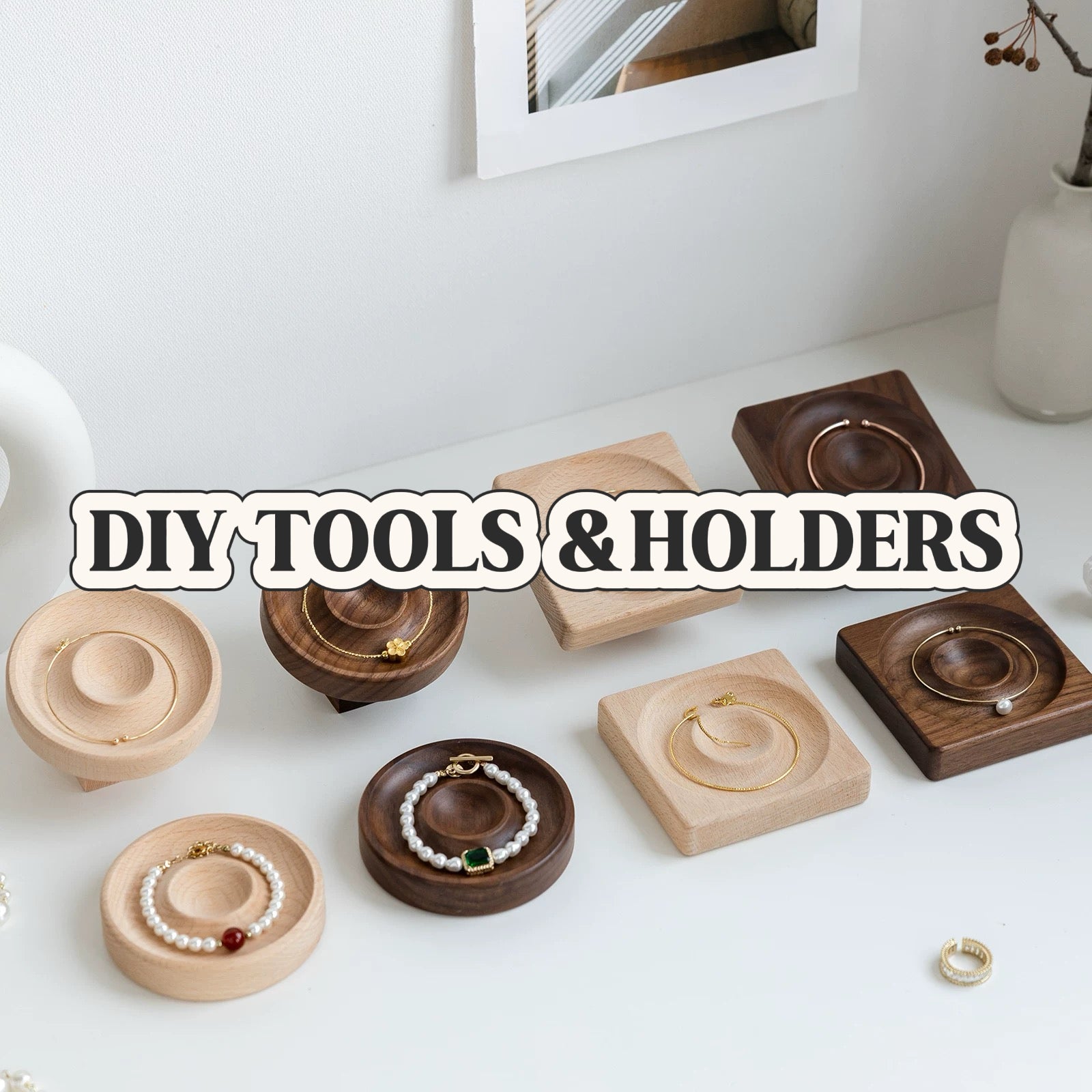 DIY TOOLS& HOLERS